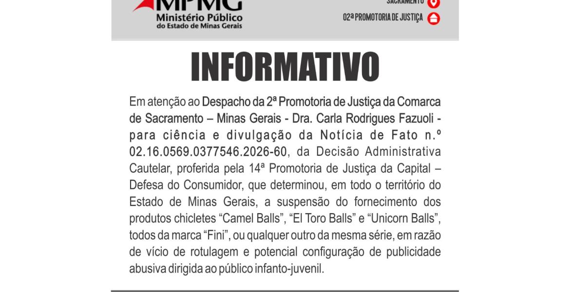 A divulgação do informativo da promotoria cumpre o dever de dar conhecimento público 