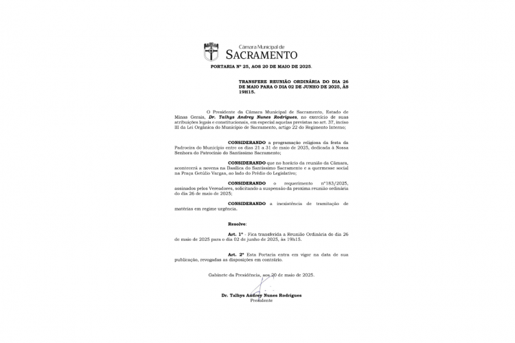 Suspensão da 14ª Reunião foi decretada através da Portaria nº 25/2025